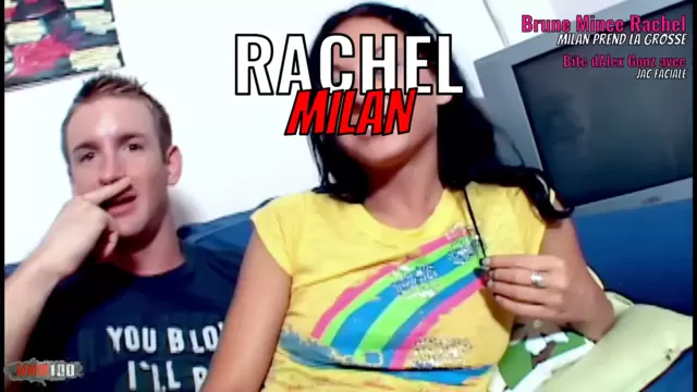Brune Mince Rachel Milan Prend la Grosse Bite d'Alex Gonz avec Éjac Faciale